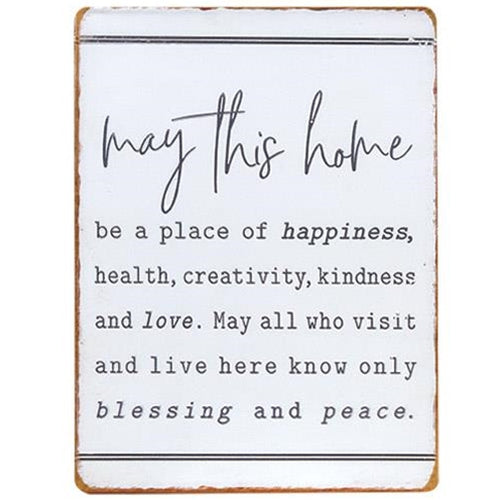 May This Home Be Metal Sign