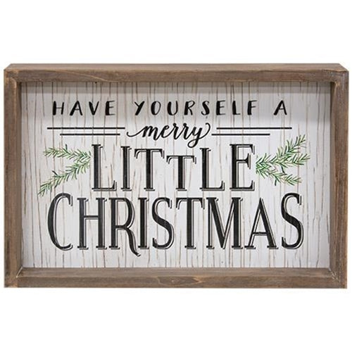 Have Yourself A Merry Little Christmas Sign
