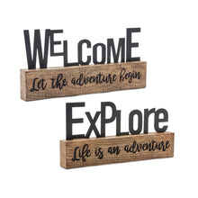 Load image into Gallery viewer, Explore and Welcome Tabletop Sentiment Sign (Set of 2)
