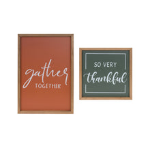 Load image into Gallery viewer, Gather and Thankful Sentiment Sign (Set of 2)
