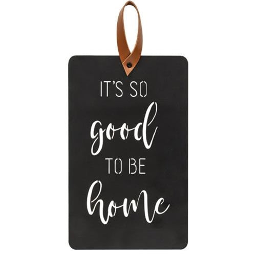 It's So Good To Be Home Black Metal Cutout Plaque (Pack of 2)
