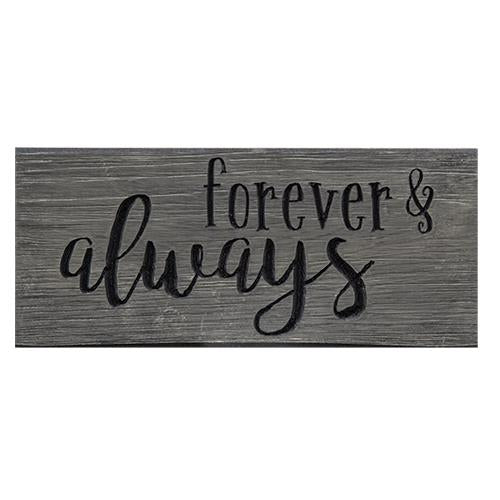 Forever & Always Engraved Sign 8