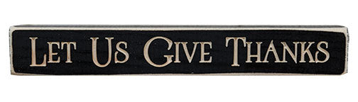 Let Us Give Thanks Engraved Block 12