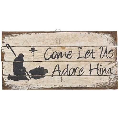 Let Us Adore Him Lath Sign 12