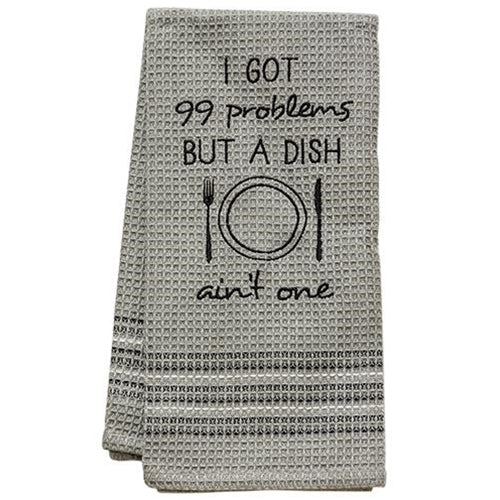 99 Problems Dish Towel 20x28  (Pack of 4)