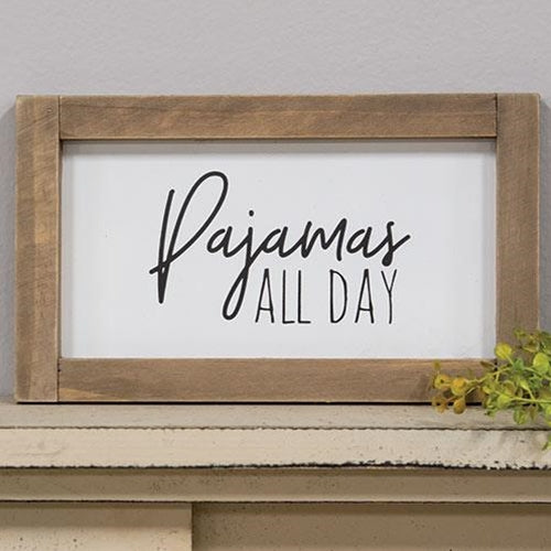 Pajamas All Day Framed Sign (Pack of 2)