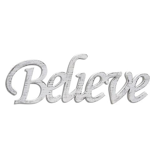 Believe Cutout Sign