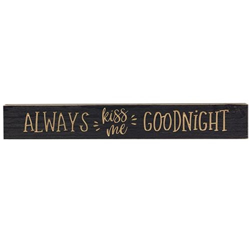 Always Kiss Me Goodnight Sign Navy 24