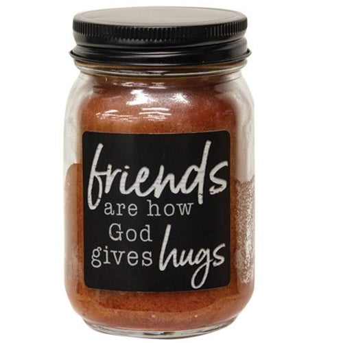 Friends Are How God Gives Hugs Buttered Maple Syrup Pint Jar Candle (Pack of 2)