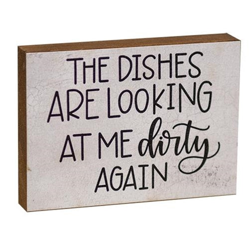 The Dishes Are Looking At Me Dirty Again Block (Pack of 4)