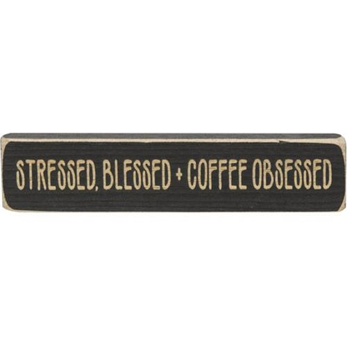 Stressed Blessed + Coffee Obsessed Laser Cut Block 8