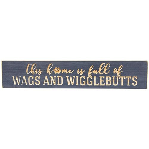 This Home Is Full of Wags & Wigglebutts Engraved Sign Blue 18