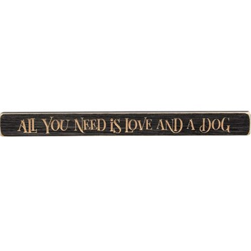 All You Need Is Love and A Dog Engraved Block 18