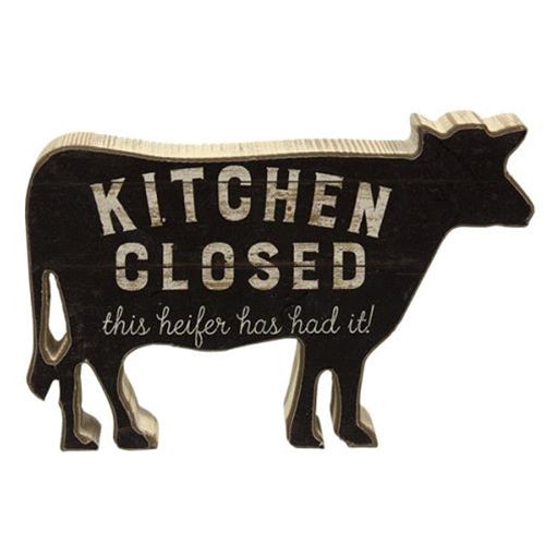 Kitchen Closed This Heifer Has Had It! Chunky Shelf Sitter (Pack of 2)
